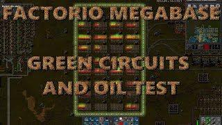 Factorio 0 16 Megabase Green Circuit Test and Oil