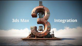 What's new in 3ds Max integration 3?