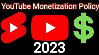 YouTube Monetization Policy 2023. Now monetization on YouTube shorts is also allowed