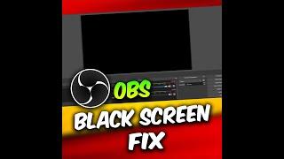 Fix the OBS Black Screen While recording games and Windows screen #shorts #obs