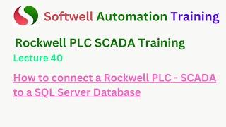 #lecture 40 #How to connect a Rockwell #plc  to a #sqlserver Database | #plc #training