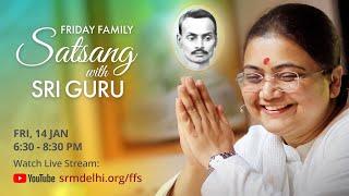 Friday Satsang with Sri Guru