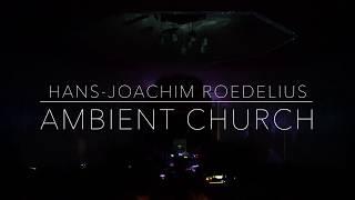 Hans-Joachim Roedelius LIVE at Ambient Church NYC