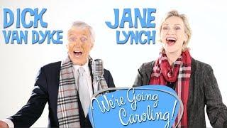 Dick Van Dyke & Jane Lynch - We're Going Caroling