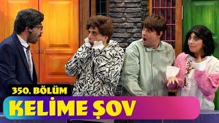 Kelime Şov - 350. Bölüm (Güldür Güldür Show)