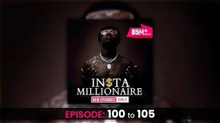 Insta Millionaire | Episode 100-105: The shocking truth revealed |  #instamillionaire #pocketfm