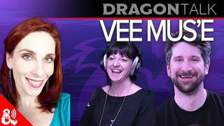 Vee Mus'e | Dragon Talk