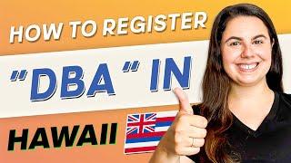 Hawaii DBA | How To Register a DBA In Hawaii