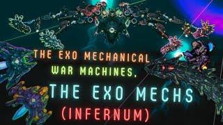 The Exo Mechanical War Machines, The Exo Mechs