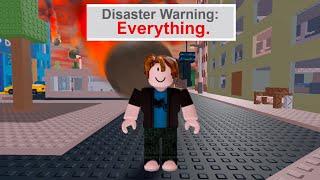 How to NOT Survive The End Of The World in Roblox