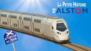 La Petite histoire d'Alstom