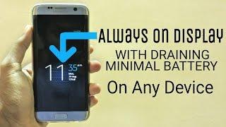 "Always On Display" Without Battery Drain on any Android Device