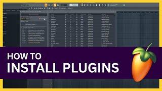 How to Install Plugins in FL Studio 21