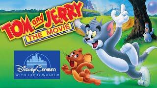 Tom and Jerry: The Movie - DisneyCember