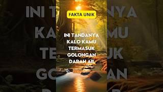 Fakta unik dari orang yang termasuk golongan darah AB #shorts #fakta #faktaunik