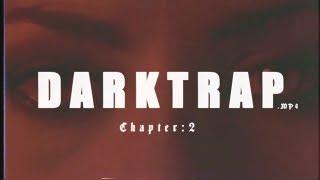 ＤＡＲＫＴＲＡＰ．ＭＰ４ ：ｃｈａｐｔｅｒ ２