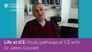 Study pathways at ICE with Dr James Gazzard