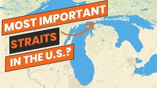 Are the Mackinac Straits Really That Important? Here's a Little Bit of Its History and Purpose.