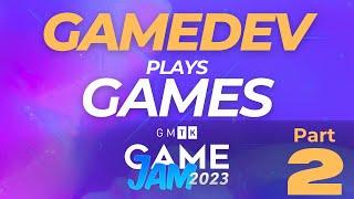 Gamedev Plays Games -  GMTK 2023 (Constructive Criticism) (Part 2) #gmtkjam #GMTK2023