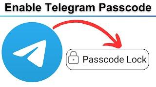 How to Enable Telegram Passcode