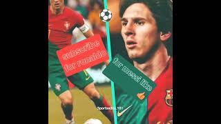 messi or ronaldo# like  or subscribe # Sportsedits.101.