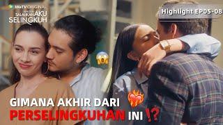 Jangan Salahkan Aku Selingkuh | Highlight EP05-08 Anna Sudah Tidak Tahan Dengan Ini Semua