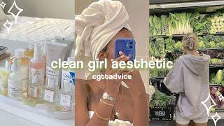 clean girl aesthetic tik toks | cgttadvice 