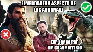 ¿Cómo Lucían Realmente los Annunaki? Explicado por @VMGranmisterio