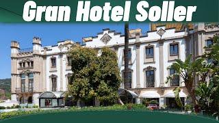 ᐅ Gran Hotel Soller // Sóller / Was erwartet Uns?