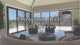 Outdoor Shades with a Scenic View!