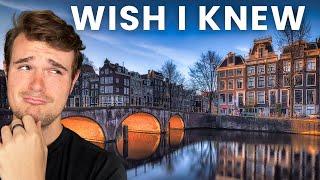 72 Tips I Wish I Knew Before Visiting Amsterdam, Netherlands