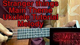 Stranger Things Main Theme Ukulele Tutorial, Lesson, Chords