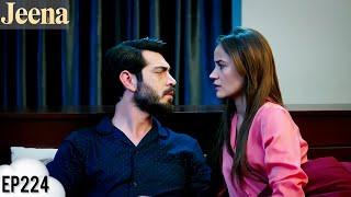JEENA Episode 224 | Season 2 | Vendetta Episode 224 Urdu Dubbed | Turkish Drama @HudabiaDubs69