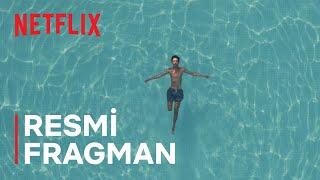 Geçen Yaz | Fragman | Netflix