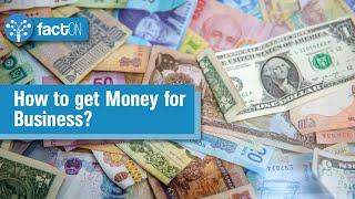 How to get Money for Business?  | SDGPlus