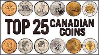 TOP 25 Most Valuable Canadian Coins - Penny, Nickel, Dime, Quarters, Loonies & Toonies Worth Money