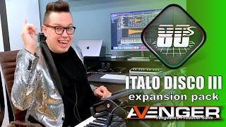 Vengeance Producer Suite - Avenger Walkthrough: Italo Disco 3 with Bartek