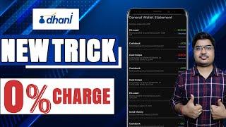 (Expired)Dhani New Trick  , Pay 0% Fee And Get Instant Settlement , Dhani Bug ! Earning Zone