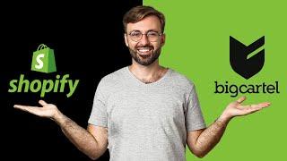 Shopify vs Big Cartel | Which Store Builder Should You Choose?