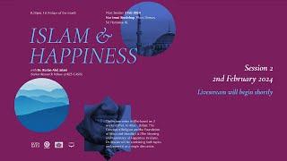 02 Islam and Happiness