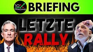 AKTIEN - "DIE LETZTE RALLY"- Markt zu teuer ?- Arbeitsmarkt Inflation Rezession - Short Squeeze