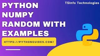 How to generate random numbers in NumPy Python | Python NumPy random