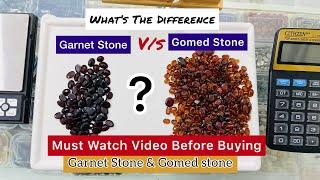 Is Gomed and garnet same ? | Difference Between Gomed and Garnet Stone in Hindi