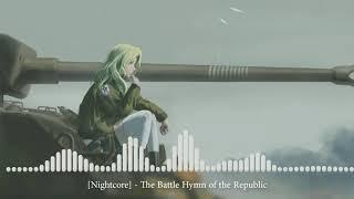 [Nightcore]  - The Battle Hymn of the Republic