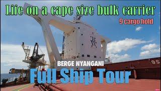 INSIDE A CARGO SHIP | BULK CARRIER SHIP TOUR | MV BERGE NYANGANI | SHIPS'S VLOG 6 | MARINERS LIFE