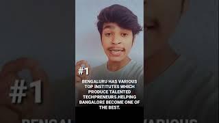 3 REASONS WHY BANGALORE IS WORLD'S FASTEST GROWING TECH HUB | TARUN RAJ