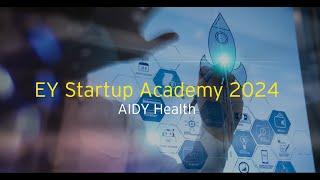 EY Startup Academy 2024: Can AIDY Health Secure a Spot in the Final 5?