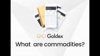 What are Commodities | How to Invest in Gold | Goldex Academy