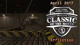 Affliction ► Half-Life Classic of the Month with Don AKA Unq