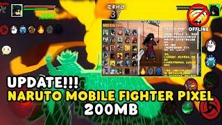 UPDATENARUTO MOBILE FIGHTER FIXEL NEW CHARACTER